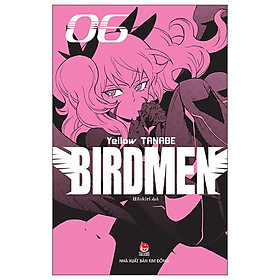 Birdmen – Tập 6 – Tặng Kèm Postcard