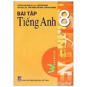 [Tải ebook] Bài Tập Tiếng Anh 8 (2022) PDF