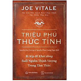 Sách - Triệu phú thức tỉnh - Joe Vitale