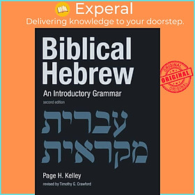 Sách - Biblical Hebrew - An Introductory Grammar by Page H. Kelley (UK edition, hardcover)