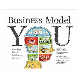Business Model You: A One-Page Method For Reinventing Your Career
