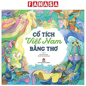 Cổ Tích Việt Nam Bằng Thơ (Tái Bản 2024)