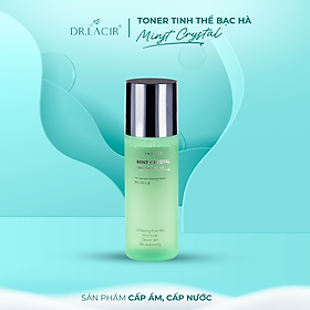 TONER TINH THỂ BẠC HÀ- SE KHÍT LỖ CHÂN LÔNG