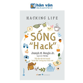 Sống "Hack"