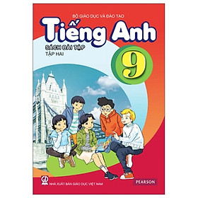 Tiếng Anh Lớp 9 - Tập 2 - Sách Bài Tập (Tái Bản 2019)