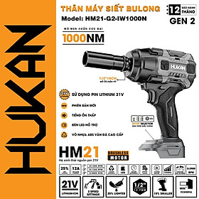 THÂN MÁY SIẾT BULONG PIN 21V BODY
HM21-G2-IW1000N HUKAN -HÀNG CHÍNH HÃNG