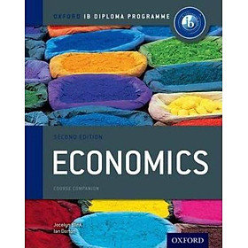 [Download Sách] IB Economics Course Book: Oxford IB Diploma Programme