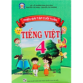 Sách - Phiếu bài tập cuối tuần Tiếng Việt 4 - Kết Nối