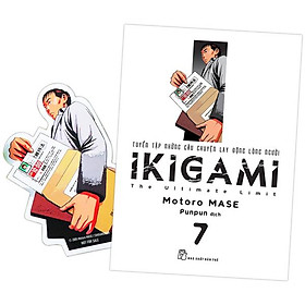 Ikigami - tập 7 - tặng kèm bookmark