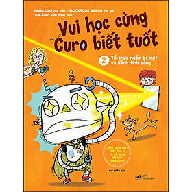 Hình ảnh Vui Học Cùng Curo Biết Tuốt - Tổ Chức Ngầm Bí Mật Và Hành Tinh Vàng