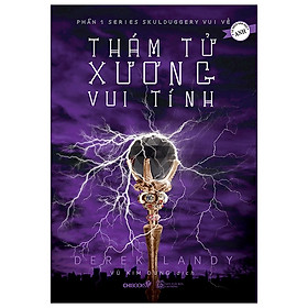 [Download Sách] Skulduggery Vui Vẻ - Tập 1: Thám Tử Xương Vui Tính (Tái Bản)