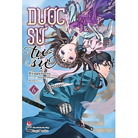 Sách - Dược Sư Tự Sự - Light Novel - Chọn Lẻ 7 Tập - Natsu Hyuuga & Touko Shino - Kim Đồng