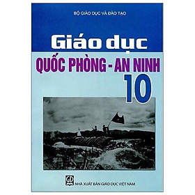 [Download Sách] Giáo Dục Quốc Phòng - An Ninh 10 (2021)