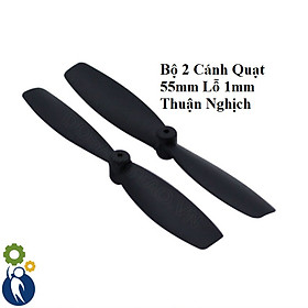 Bộ 2 Cánh Quạt 55mm Lỗ 1mm Thuận Nghịch