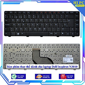 Bàn phím thay thế dành cho laptop Dell Inspiron N3010 - Hàng Nhập Khẩu 