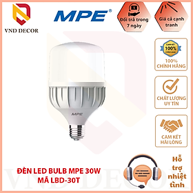 Mua Bóng đèn Led Bulb 30W ánh sáng Trắng - MPE Chính Hãng đuôi E27  Đèn led trụ siêu sáng  Led Bulb trụ 30w ánh sáng trắng đuôi E27