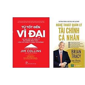 Combo 2Q : Từ Tốt Đến Vĩ Đại (Tái bản 2021) + Nghệ Thuật Quản Lý Tài Chính Cá Nhân ( Sách Kỹ Năng Sống / Phát Triển Bản Thân / Tư Duy Trong Kinh Doanh Thành Công) 