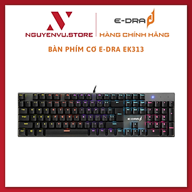 Mua Bàn phím Cơ E-DRA EK313 - Hàng Chính Hãng