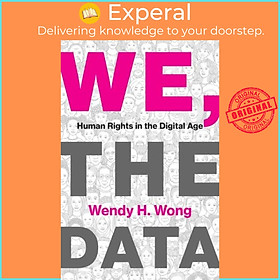 Sách - We, the Data - Human Rights in the Digital Age by Wendy H. g (UK edition, paperback)