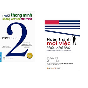 Combo 2 cuốn sách: Người Thông Minh Không Làm Việc Một Mình + Hoàn thành mọi việc không hề khó