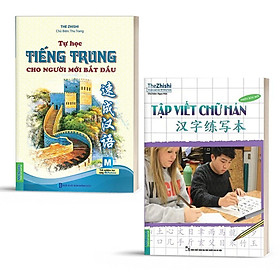 Combo Tự Học Tiếng Trung Cho Người Mới Bắt Đầu Và Tập Viết Chữ Hán Phiên Bản Mới - Bản Quyền