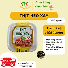 Thịt heo xay TRF 200gr [Chỉ giao hỏa tốc HN]