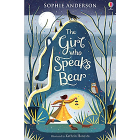 [Download Sách] The Girl Who Speaks Bear