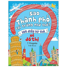 Tại Sao? Sao Thành Phố Lại Trông Như Thế?