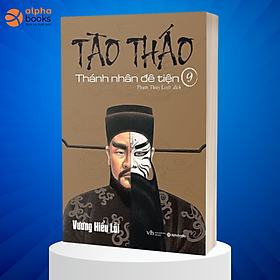 Tào tháo – thánh nhân đê tiện – tập 9