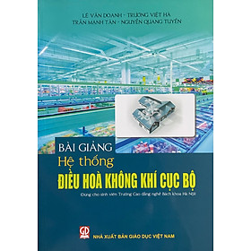 Bài Giảng Hệ Thống Điều Hòa Không Khí Cục Bộ