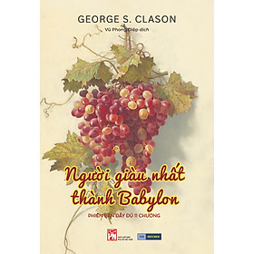 Người Giàu Nhất Thành Babylon - George S. Clason - The Hitcher Books