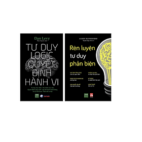 Hình ảnh Combo 2Q Sách Tư Duy - Kĩ Năng Sống : Tư Duy Logic Quyết Định Hành Vi + Rèn Luyện Tư Duy Phản Biện