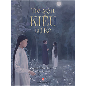 Hình ảnh Truyện Kiều Tự Kể