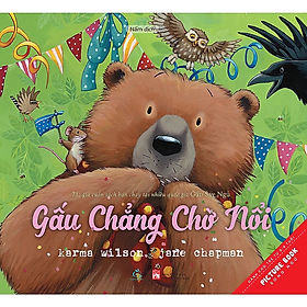 Sách Tranh Song Ngữ Gấu Khôn Lớn - Hòa Đồng - Gấu Chẳng Chờ Nổi