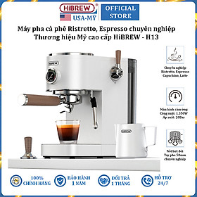 Máy pha cà phê Cappuccino, Ristretto, Espresso, Latte chuyên nghiệp thương hiệu Mỹ cao cấp HiBREW H13 - Hàng nhập khẩu