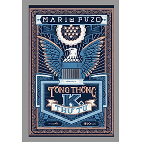 Sách - Mario Puzo Tổng Thống K Thứ Tư Tặng bookmark Vadata