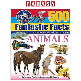 500 Fantastic Facts - Animals