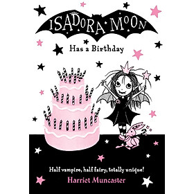 Sách thiếu nhi tiếng Anh - Isadora Moon Has a Birthday