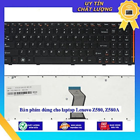 Bàn phím dùng cho laptop Lenovo Z580 Z580A - Hàng Nhập Khẩu New Seal