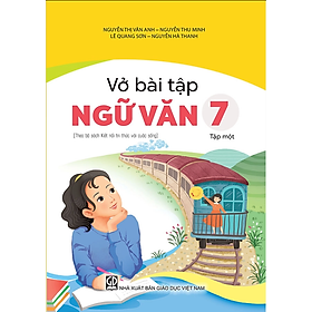 Sách - Vở bài tập ngữ văn 7 - tập 1 ( kết nối )