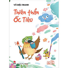 Tủ Sách Tuổi Thần Tiên - Thiên thần Ốc Tiêu