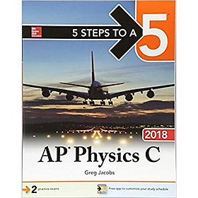 Nơi bán 5 STEPS TO A 5: AP PHYSICS C 2018 - Giá Từ -1đ