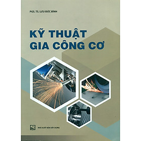 Hình ảnh Kỹ Thuật Gia Công Cơ