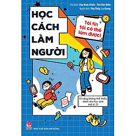 Hình ảnh Kim Đồng - Tôi tin tôi có thể làm được - Học cách làm người