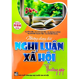 Những Dạng Bài Nghị Luận Xã Hội Thường Gặp - HA