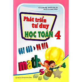 Phát Triển Tư Duy Toán 4 (Tái Bản - Chỉnh Sửa)