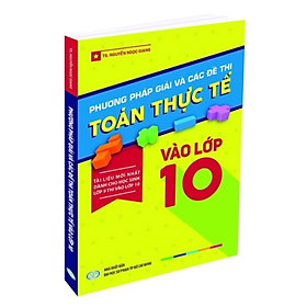 Sách - Phương pháp giải và các đề thi Toán thực tế vào lớp 1