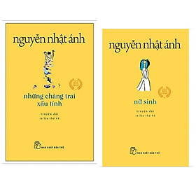 Hình ảnh Combo 2 cuốn sách Nguyễn Nhật Ánh: Những Chàng Trai Xấu Tính + Nữ Sinh