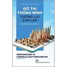 Hình ảnh Đô Thị Thông Minh, Tương Lai Xán Lạn: Bản Trình Diễn Về Tương Lai