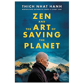 Zen And The Art Of Saving The Planet
